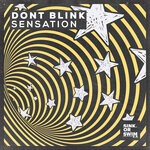 cover: Dont Blink - Sensation