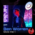 cover: Ben Warren - Give Me 1