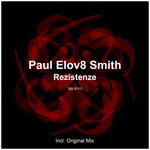 cover: Paul Elov8 Smith - Rezistenze