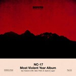 cover: NC-17 - Most Violent Year Album - Part 2