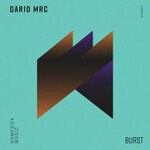 cover: Dario Mrc - Burst