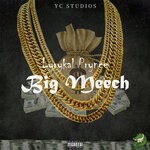 cover: Lyrykal Prynce - Big Meech