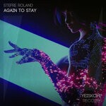 cover: Stefre Roland - Again To Stay