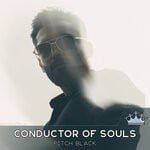 cover: Pitch Black - Conductor Of Souls