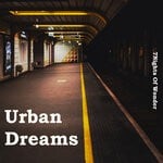 cover: 7 Nights Of Wonder - Urban Dreams