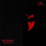 cover: Matvienkov - Serenity EP