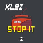 cover: Klei - Stop It