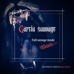 cover: Garcia Sauvage - Full Savage Mode