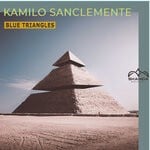 cover: Kamilo Sanclemente - Blue Triangles