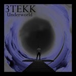 cover: 3tekk - Underworld