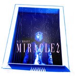 cover: O.j Moony - Miracle 2 (Explicit)