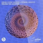 cover: Dream Sound Masters|Ezequiel Asencio - Feeling The Elements