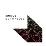 cover: Monde - Got My Soul