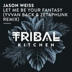 cover: Jason Weiss - Let Me Be Your Fantasy (Yvvan Back Remix)