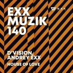 cover: D'vision|Andrey Exx - House Of Love