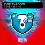 cover: Ziggy X|Rocco - Remember Me