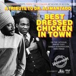 cover: Perfect Giddimani - Best Dressed Chicken In Town (A Tribute To Dr. Alimantado)