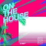 cover: Various - On The House Vol 26