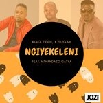 cover: King Zeph|K Sugah|Mthandazo Gatya - Ngiyekeleni