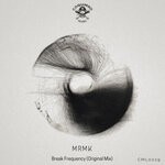 cover: Mrmk - Break Frequency