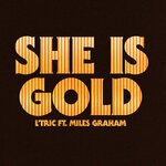 cover: L'tric|Miles Graham - She Is Gold