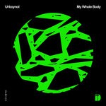 cover: Urboynol - My Whole Body