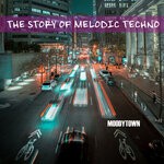 cover: Various - The Story Of Melodic Techno