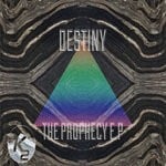 cover: Destiny - Prophecy EP