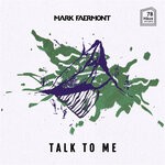 cover: Mark Faermont - Talk To Me