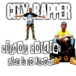 cover: City Rapper - Hiphop Soldier (Give It To Jehovah)