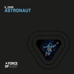 cover: S_zer0 - Astronaut (Club Mix)