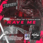 cover: Jordan Miller|Moon Shot|Yosmer Davis - Rave Me