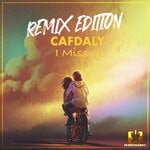 cover: Cafdaly - I Miss U (Remix Edition)