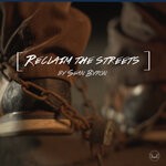 cover: Sean Byron - Reclaim The Streets (Remastered)