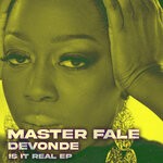 cover: Devonde|Master Fale - Is It Real