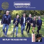 cover: Farmersroad Blues Band|Klara Schwabe - We Play The Blues For You