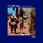 cover: Tyler Hill - Shake Reality