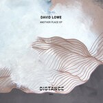 cover: David Lowe - Another Place EP