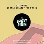 cover: Dj Ibanez - Summer Breeze / I've Got To