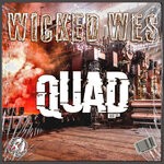 cover: Wicked Wes - Quad