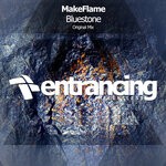 cover: Makeflame - Bluestone