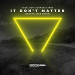 cover: Alok|Inna|Sofi Tukker - It Don't Matter (Ekanta Jake Remix)