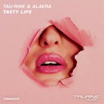 cover: Alaera|Tau-rine - Tasty Lips