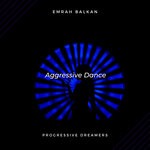 cover: Emrah Balkan - Aggressive Dance