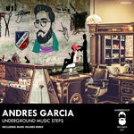 cover: Andres Garcia (cl) - Underground Music Steps