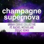 cover: Rachel Mcfarlane|Urban Cookie Collective - Champagne Supernova (Zodiac Remix)