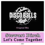 cover: Stewart Birch - Let's Come Together