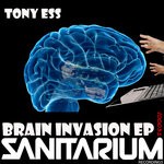 cover: Tony Ess - Brain Invasion EP