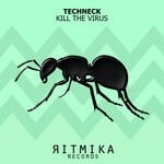 cover: Techneck - Kill The Virus