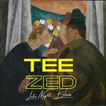 cover: Tee Zed - Late Night Blues